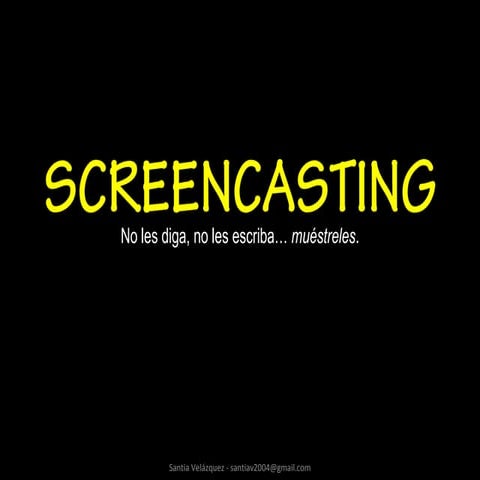 Screencasting