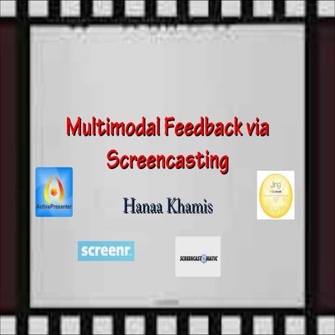Multimodal Fedback via Screencasting