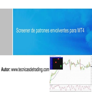 Indicador de Screener de Patrones Envolventes Para Metatrader 4 | PPTX