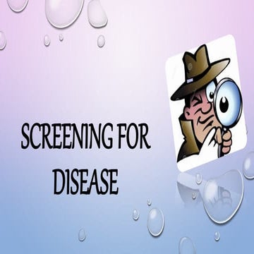 Screening for diseases
