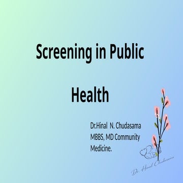 Screening in Public Health: Principles, Types and Evaluation.pptx