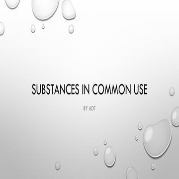 Substances in Common Use for Shahu College Screening Test