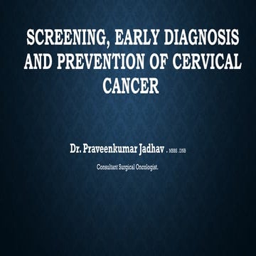 Screening of cervical cancer ppt for mbbs | PPTX