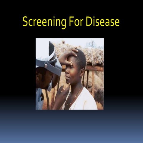 Screening for disease (ravi)