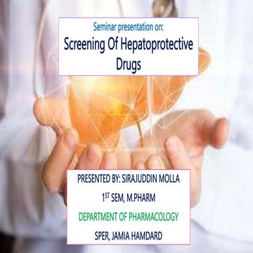 screening method of hepatoprotective drugs.pptx