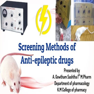 Screening Methods of Anti-epileptic drugs
