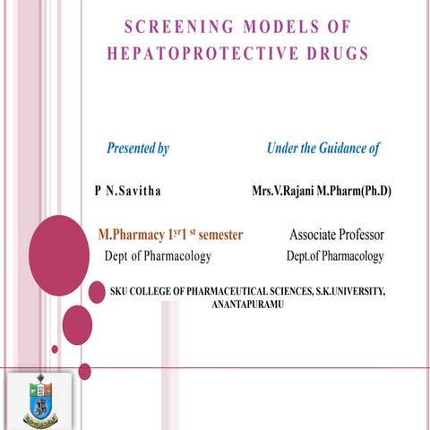 screening models for hepatoprotective agents slide share | PPTX