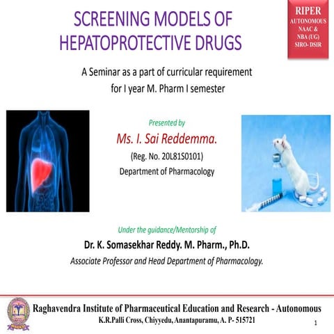 SCREENING MODELS OF HEPATOPROTECTIVE DRUGS 