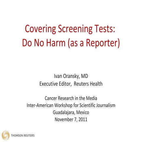 Covering Screening Tests: Do No Harm (As A Reporter)
