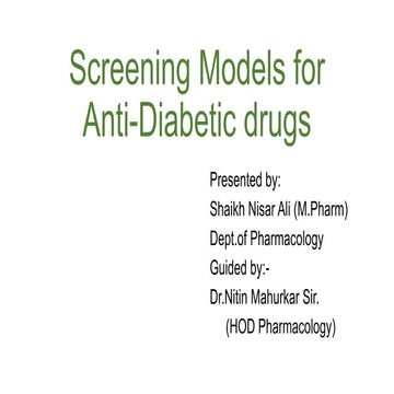 Screening Models for Anti-Diabetic Drugs.