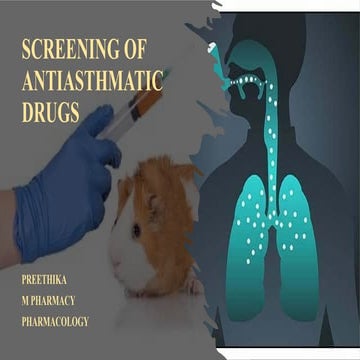 SCREENING OF ANTIASTHMATIC DRUGS.pptxxxx