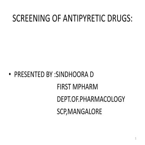 Screening of antipyretic drugs
