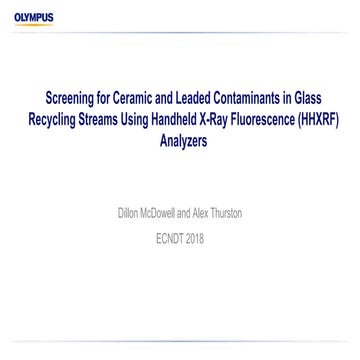Screening for Ceramic and Leaded Contaminants in Glass Recycling Streams Usin...