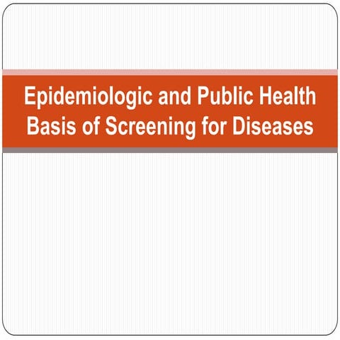 Screening of diseases