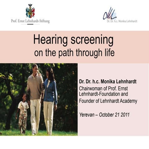 Hearing screening on the path through life - Dr. Dr. h.c. Monika Lehnhardt