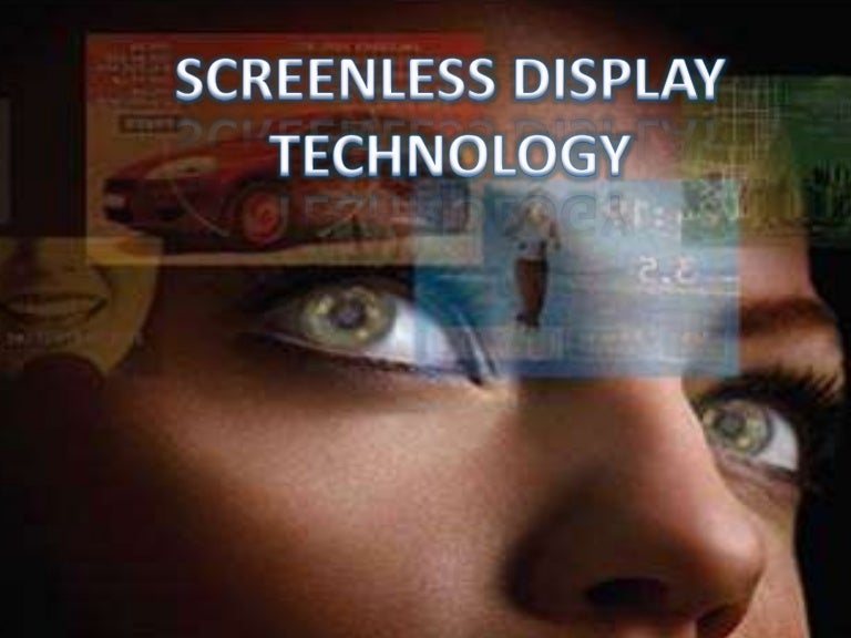 Screenless display