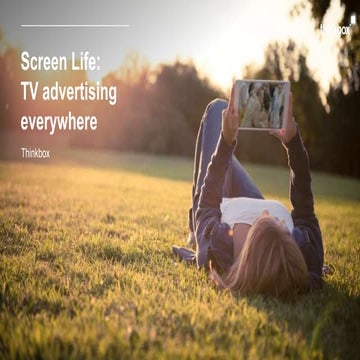 Screen Life: TV advertising everywhere
