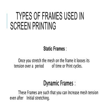 Screen printing frames | PPTX
