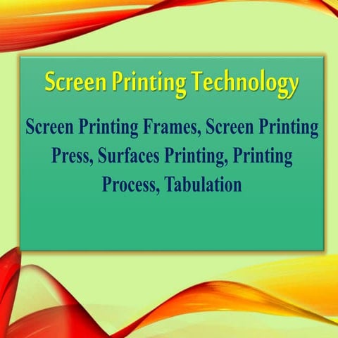 Screen Printing Technology (Screen Printing Frames, Screen Printing Press, Su...
