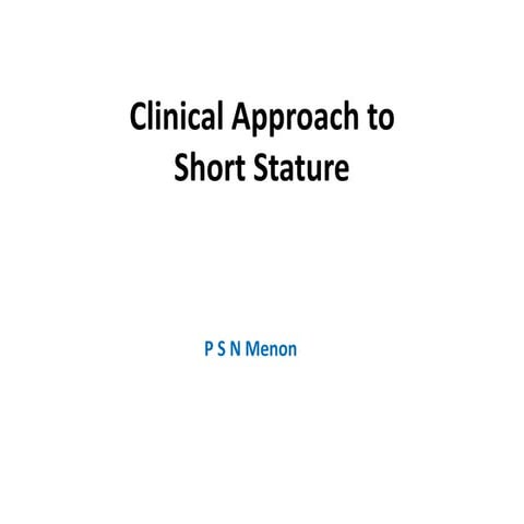 Short stature a Diagnostic approach | PPT