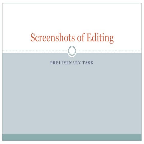 Screenshots of editing