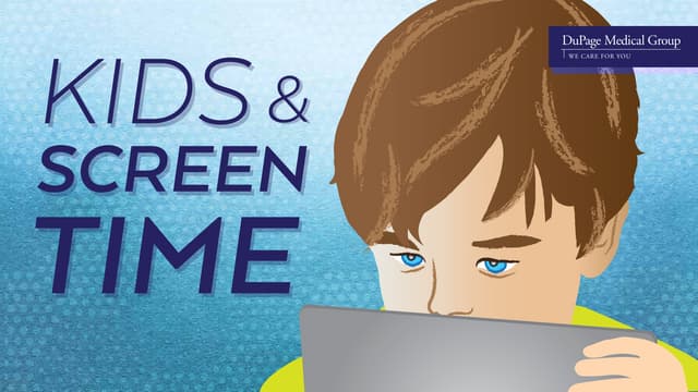 Kids and Screen Time