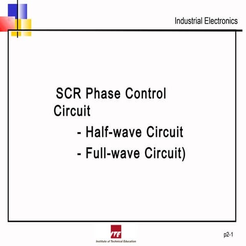 Silicon Control Rectifier Phase Control
