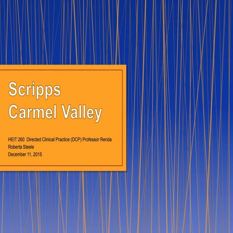 Scripps Carmel Valley ROI Internship