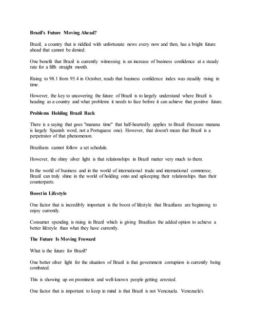 Brazil's Future Moving Ahead? 