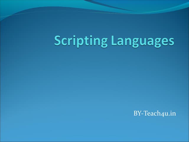 Scripting languages | PPT | Web Design and HTML | Internet