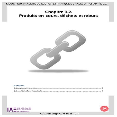 Produits en-cours, rebuts et déchets 