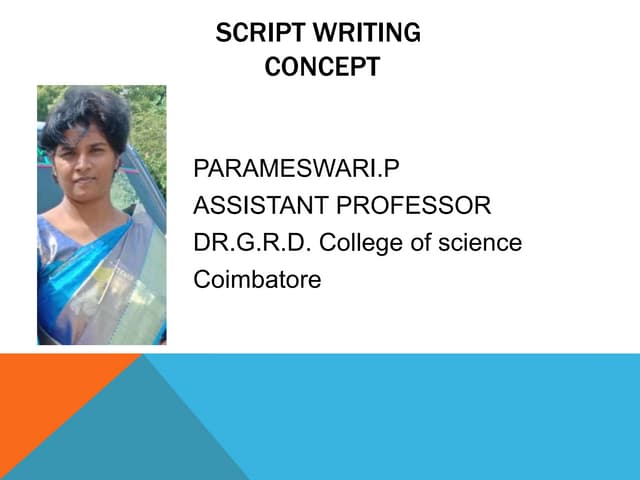 Script writing : concept | PPTX