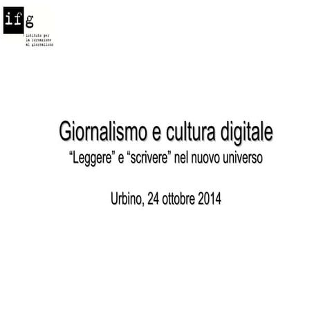 Leggere nell'universo digitale, scrivere per l'universo digitale
