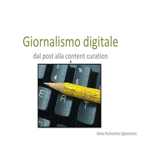 Giornalismo digitale e content curation