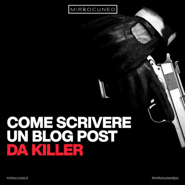 Scrivere blog post da killer