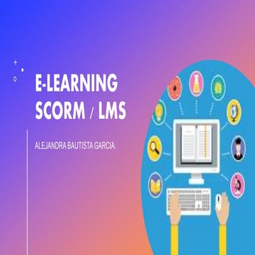 E-LEARNING SCORM / LMS | PPTX