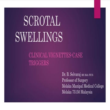 Scrotal swellings- PBL /  case vignettes/ Case triggers