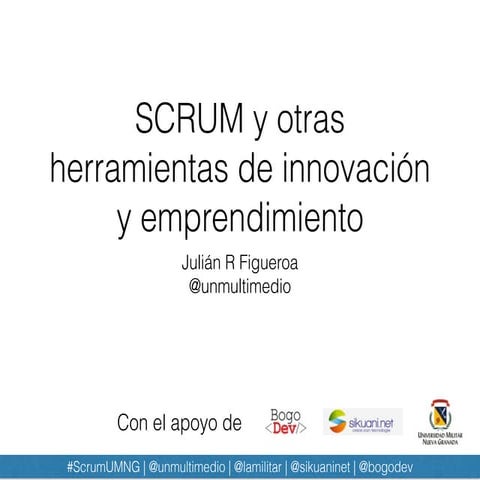Scrum UMNG - Herramientas de Emprendimiento