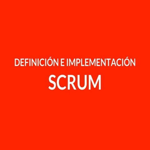 Definición e implementación scrum