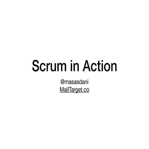 Scrum in Action