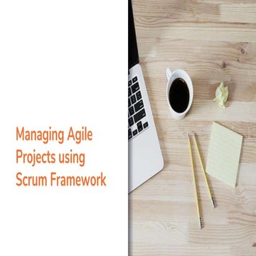 Managing Agile Projects using Scrum Framework
