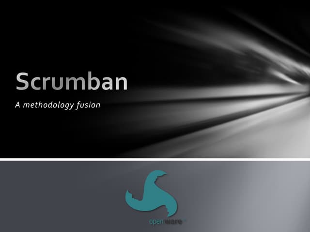 Scrumban a Methodology Fusion - Bet...
