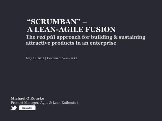 Scrumban (Lean Agile Fusion) V1.1
