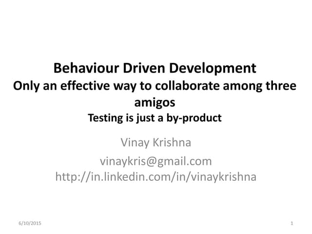 Scrum Bangalore 13th meet up 13 june 2015 - behaviour driven development - vi...