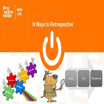 Scrum Bangalore 13th meet up 13 june 2015 - n ways to retrospective - nagesh ...