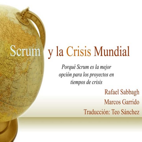 Scrum y la Crisis Mundial