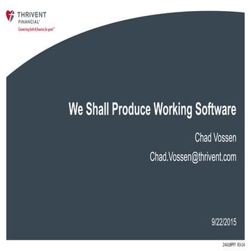 Chad Vossen - We shall produce working software