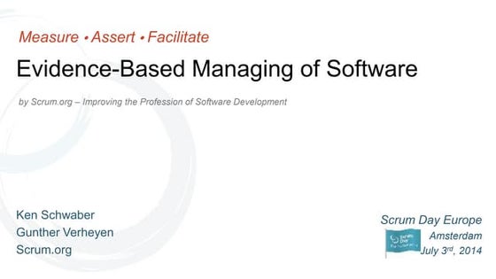 Scrum Day Europe 2014 - Evidence-Based Managing of Software