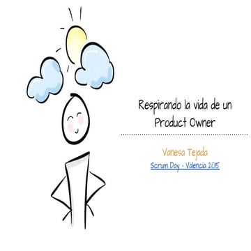 Respirando la vida de un Product Owner