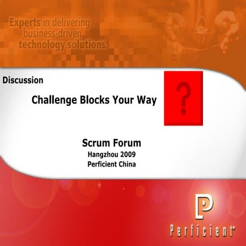 Scrum Forum Hangzhou China 2009 Research Tasks Discussion